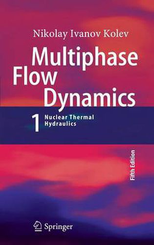 Cover image for Multiphase Flow Dynamics 1: Fundamentals