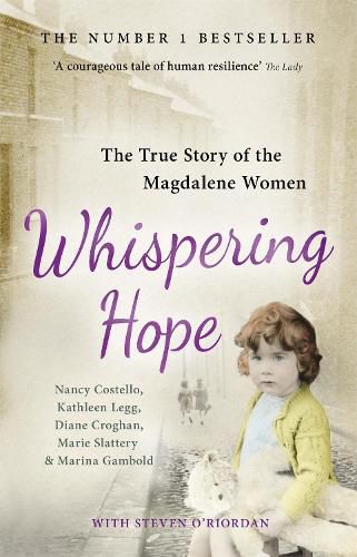 Whispering Hope: The True Story of the Magdalene Women