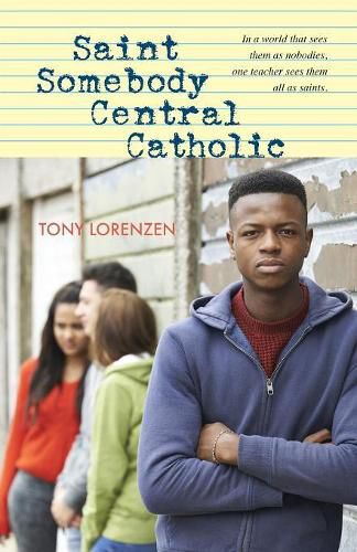 Cover image for Saint Somebody Central Catholic
