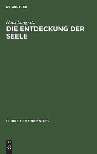 Cover image for Die Entdeckung Der Seele: Allgemeine Psychobiologie