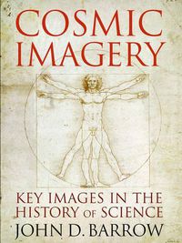 Cover image for Cosmic Imagery: Key Images in the History of Science