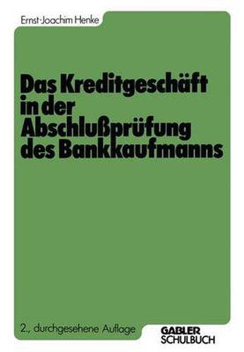 Cover image for Das Kreditgeschaft in der Abschlussprufung des Bankkaufmanns