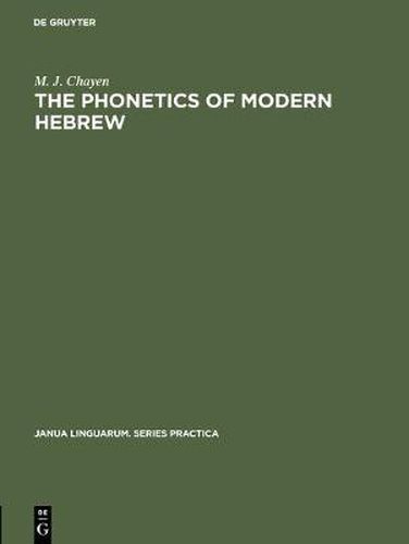 Cover image for The phonetics of modern Hebrew