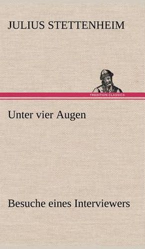 Cover image for Unter Vier Augen