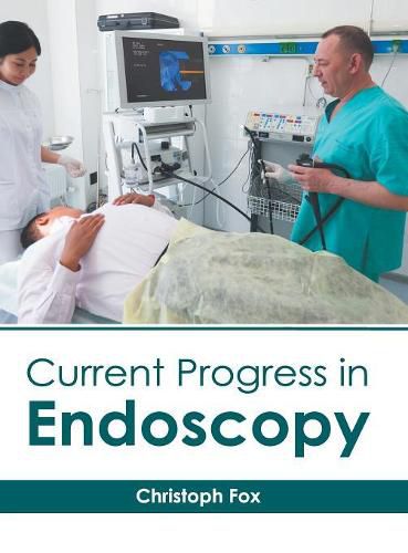 Cover image for Current Progress in Endoscopy