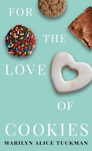 Cover image for For the Love of Cookies