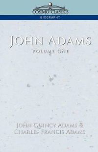 Cover image for John Adams Vol. 1