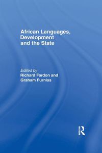 Cover image for African Languages, Development and the State
