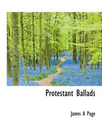 Cover image for Protestant Ballads