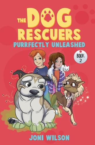 Purrfectly Unleashed: The Dog Rescuers