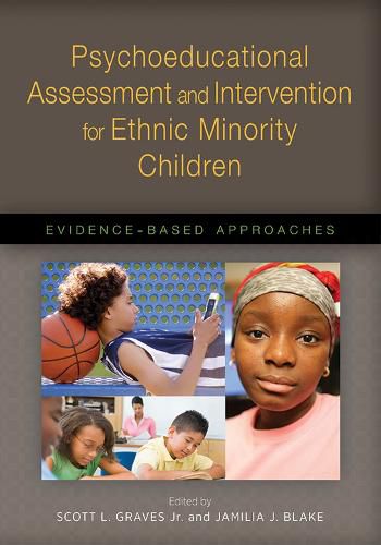 Cover image for Psychoeducational Assessment and Intervention for Ethnic Minority Children: Evidence-Based Approaches