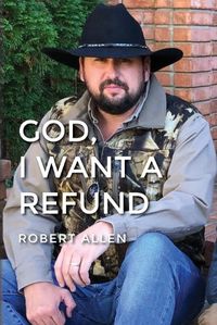 Cover image for GOD, I Want A Refund