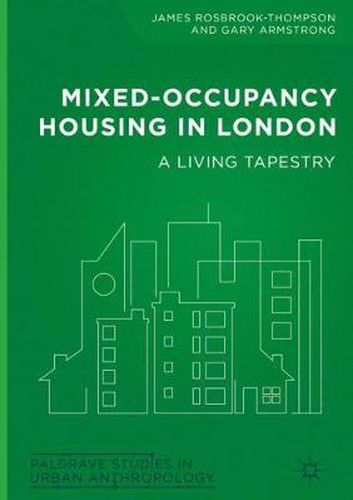 Mixed-Occupancy Housing in London: A Living Tapestry