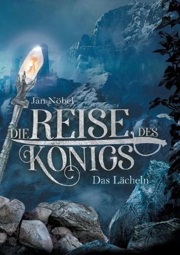 Cover image for Die Reise des Koenigs: Buch 2: Das Lacheln