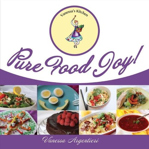 Cover image for Pure Food Joy!