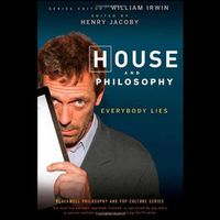 Cover image for House and Philosophy: Everybody Lies