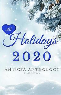 Cover image for All Holidays 2020 First Annual: An NCPA Anthology