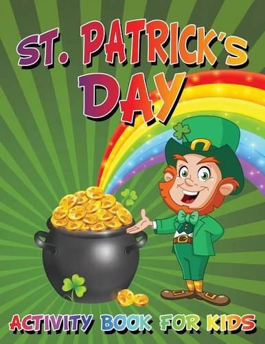 Cover image for St. Patrick's Day Activity Book For Kids