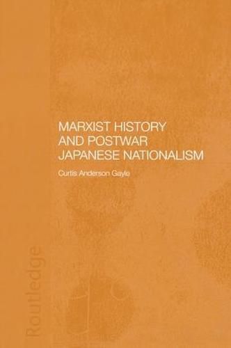 Cover image for Marxist History and Postwar Japanese Nationalism