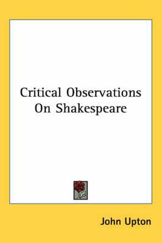 Cover image for Critical Observations on Shakespeare