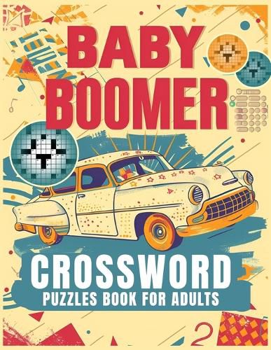 Baby Boomer Crossword Puzzles Book For Adults