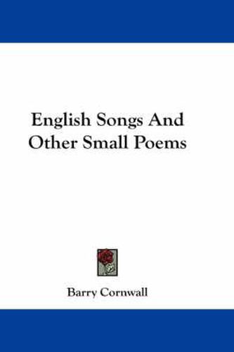 Cover image for English Songs and Other Small Poems