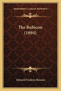 Cover image for The Rubicon (1894)