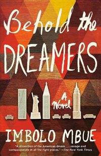 Cover image for Behold the Dreamers: A Novel