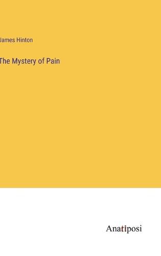 Cover image for The Mystery of Pain