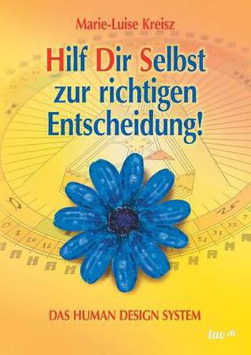 Cover image for Hilf Dir Selbst Zur Richtigen Entscheidung!