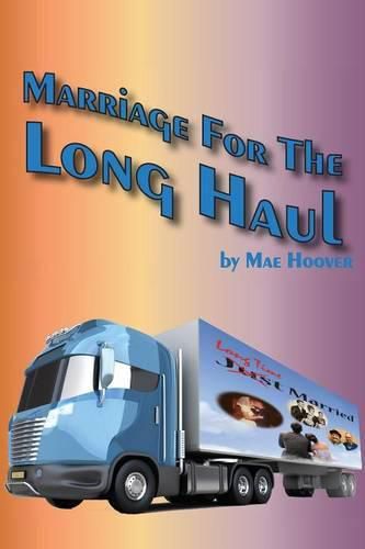 Cover image for Marriage for the Long Haul