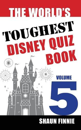 Cover image for The World's Toughest Disney Quiz Book