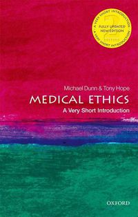 Cover image for Medical Ethics: A Very Short Introduction