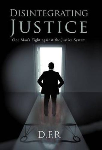 Cover image for Disintegrating Justice