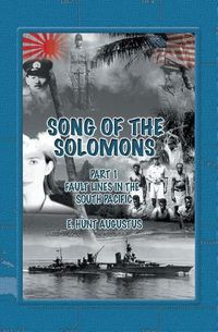 Cover image for Song of the Solomons: Faultlines in the South Pacific