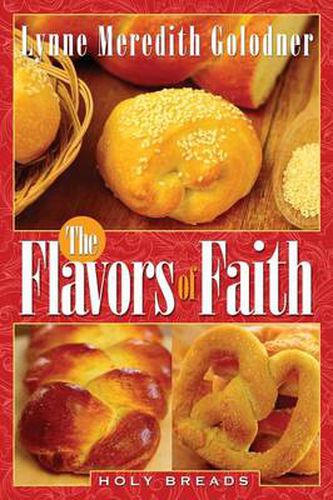 Cover image for The Flavors of Faith: Holy Breads