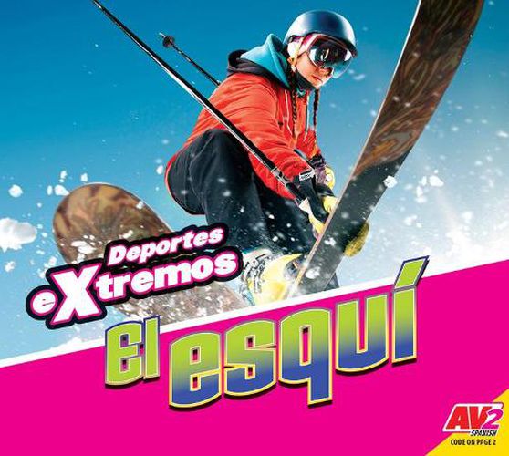 El Esqui (Skiing)