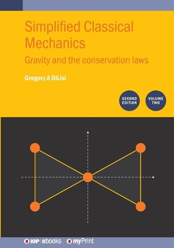 Cover image for Simplified Classical Mechanics, Volume 2 (Second Edition)