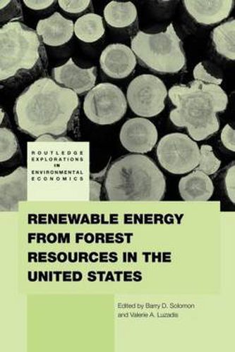 Cover image for Renewable Energy from Forest Resources in the United States