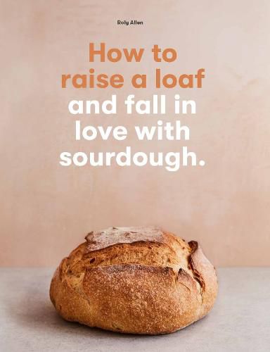 Cover image for How to Raise a Loaf