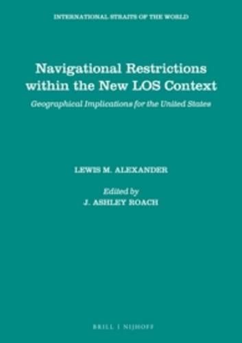 Cover image for Navigational Restrictions within the New LOS Context: Geographical Implications for the United States