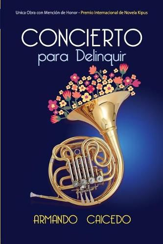 Cover image for Concierto para Delinquir