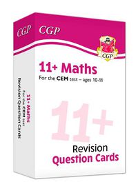 Cover image for 11+ CEM Maths Revision Question Cards - Ages 10-11