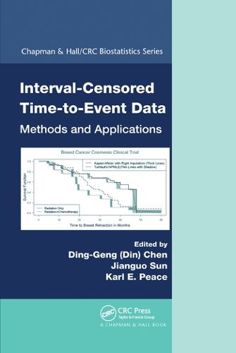 Cover image for Interval-Censored Time-to-Event Data: Methods and Applications