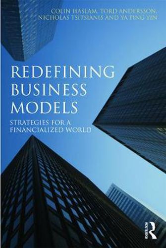 Cover image for Redefining Business Models: Strategies for a Financialized World