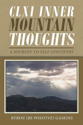 Cover image for CLXI Inner Mountain Thoughts: A Journey to Self-Discovery