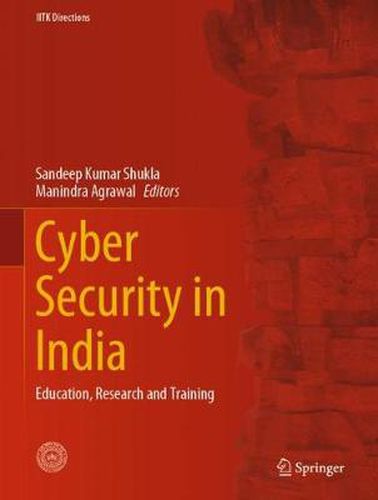 Cover image for Cyber Security in India: Education, Research and Training