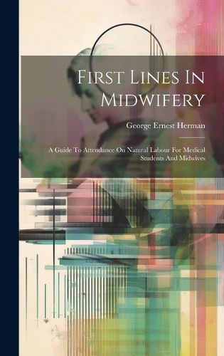 Cover image for First Lines In Midwifery