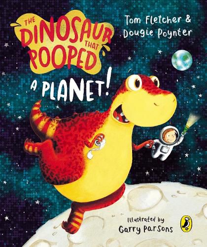 Cover image for The Dinosaur that Pooped a Planet!