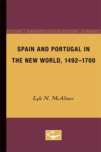 Cover image for Spain and Portugal in the New World, 1492-1700